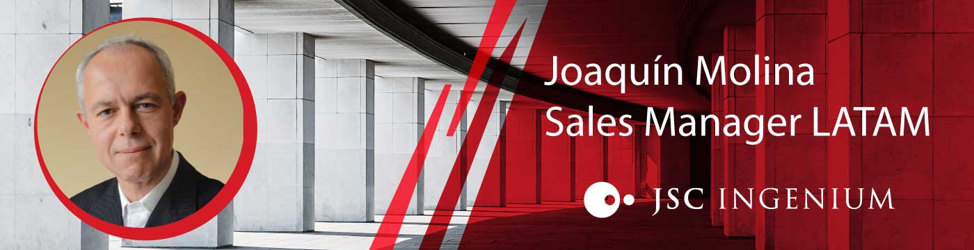 JSC Ingenium - News: Joaquín Molina - Sales Manager for LATAM